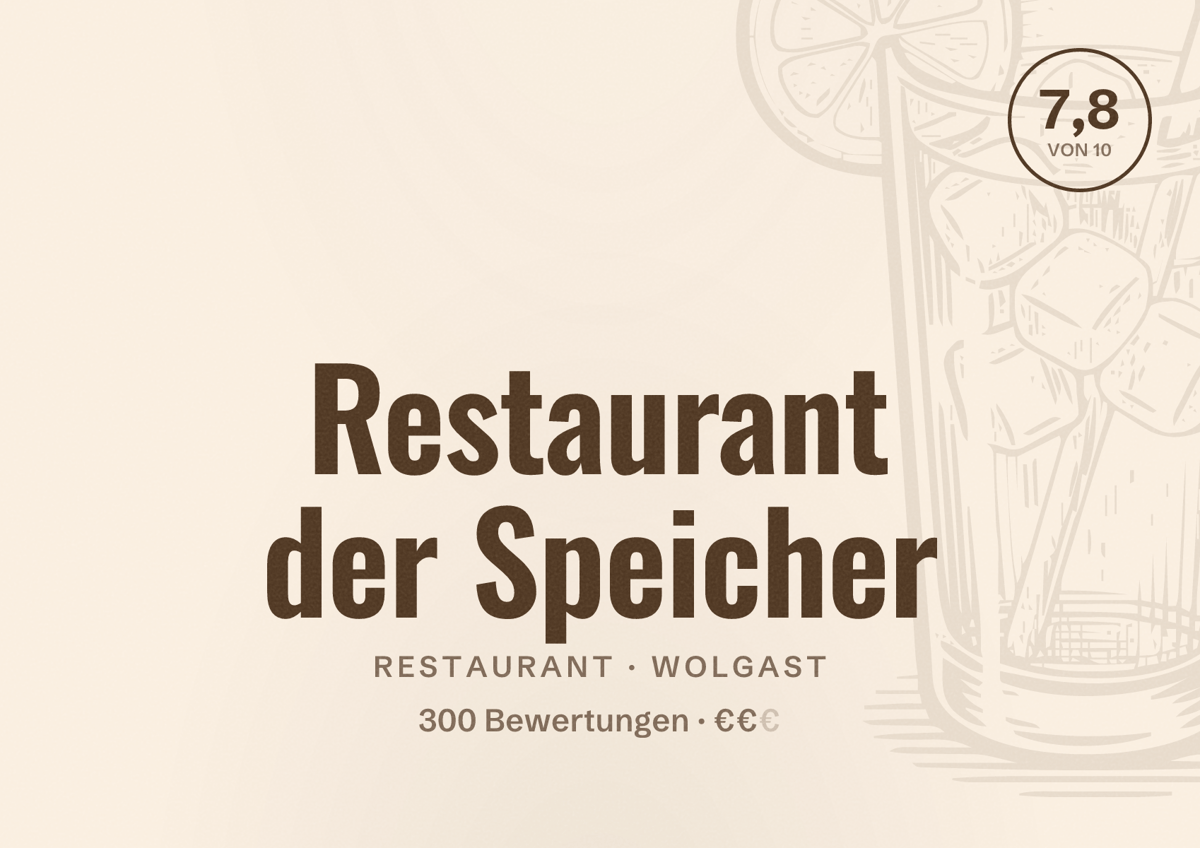 Illustriertes Poster von Restaurant der Speicher, Restaurant in Wolgast: Bewertung 7,8 von 10 aus 300 Bewertungen, Preisniveau €€