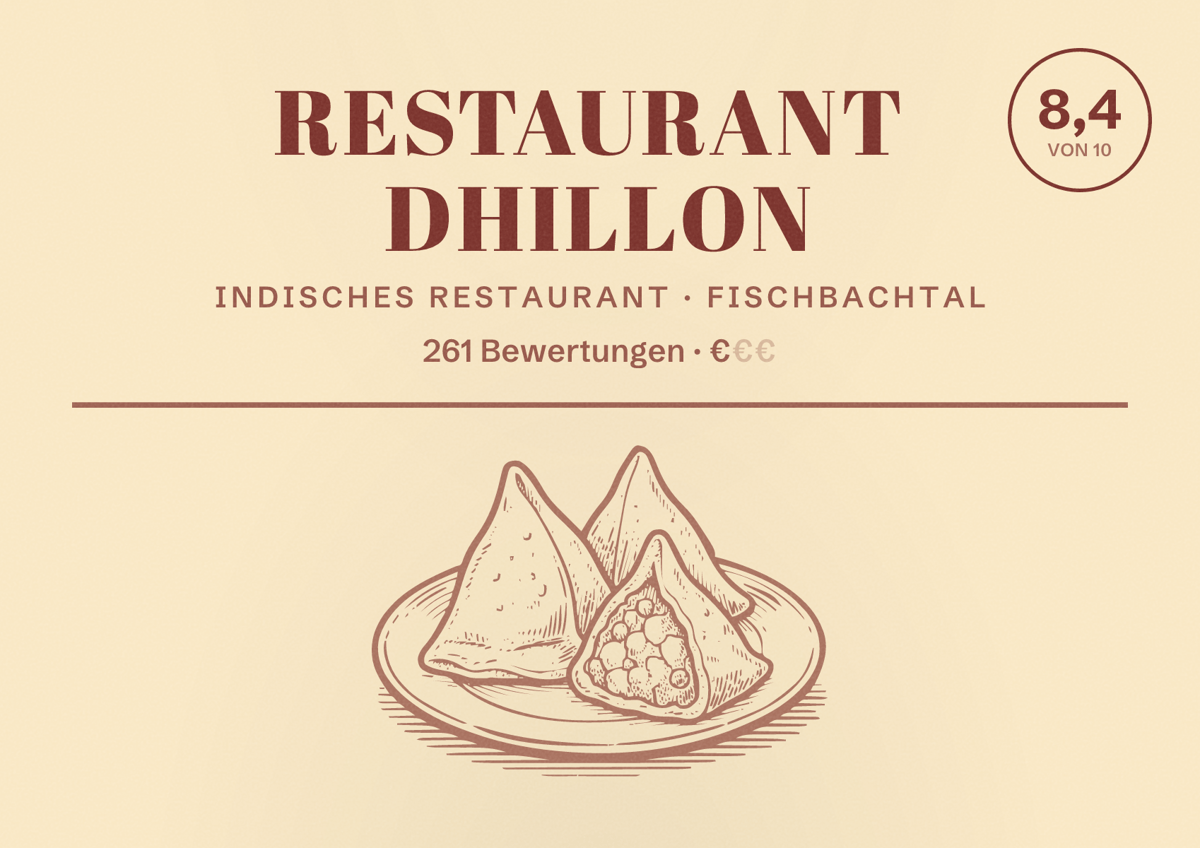 Illustriertes Poster von Restaurant Dhillon, Indisches Restaurant in Fischbachtal: Bewertung 8,4 von 10 aus 261 Bewertungen, Preisniveau €