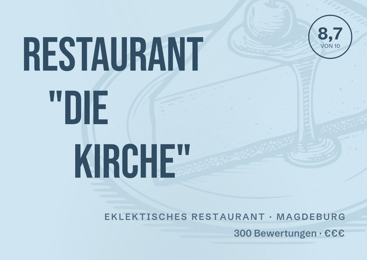 Illustriertes Poster von Restaurant "Die Kirche", Eklektisches Restaurant in Magdeburg: Bewertung 8,7 von 10 aus 300 Bewertungen, Preisniveau €€€