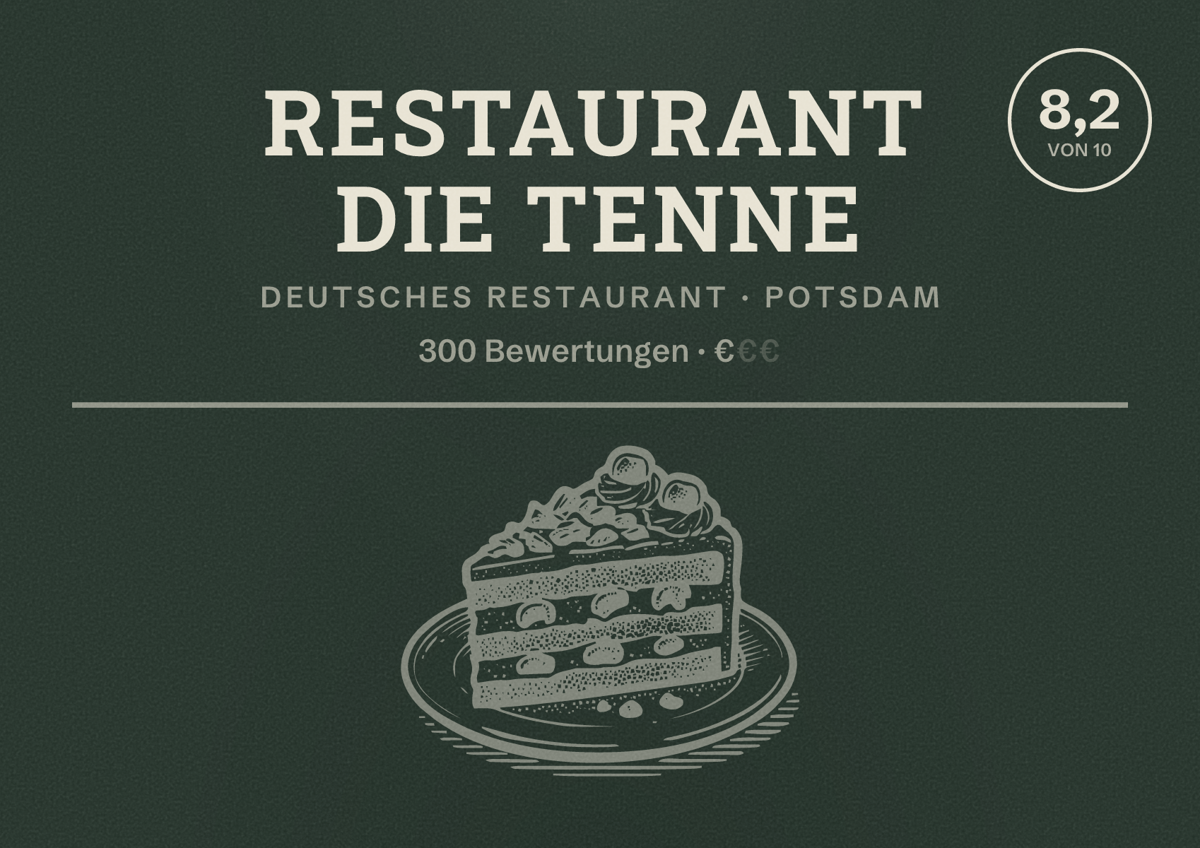 Illustriertes Poster von Restaurant Die Tenne, Deutsches Restaurant in Potsdam: Bewertung 8,2 von 10 aus 300 Bewertungen, Preisniveau €