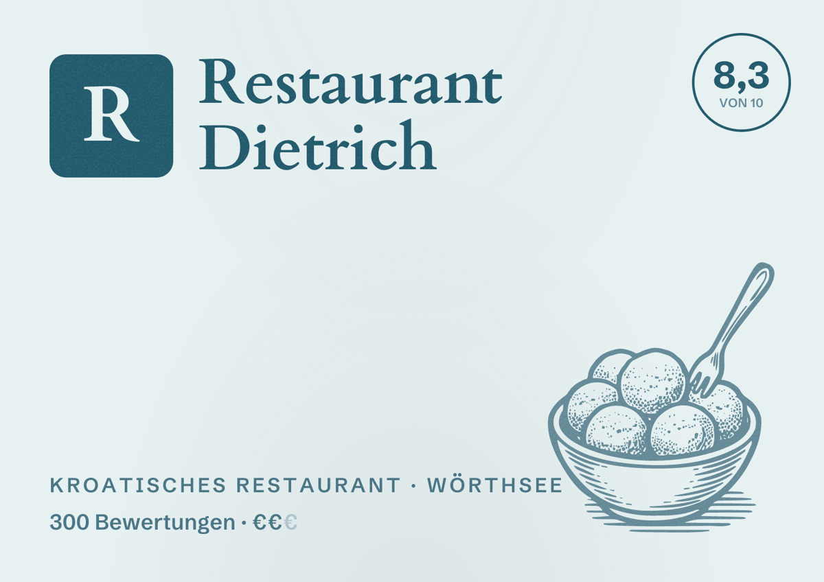 Illustriertes Poster von Restaurant Dietrich, Kroatisches Restaurant in Wörthsee: Bewertung 8,3 von 10 aus 300 Bewertungen, Preisniveau €€