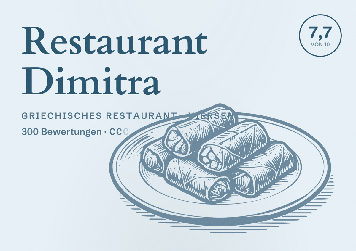 Illustriertes Poster von Restaurant Dimitra, Griechisches Restaurant in Viersen: Bewertung 7,7 von 10 aus 300 Bewertungen, Preisniveau €€