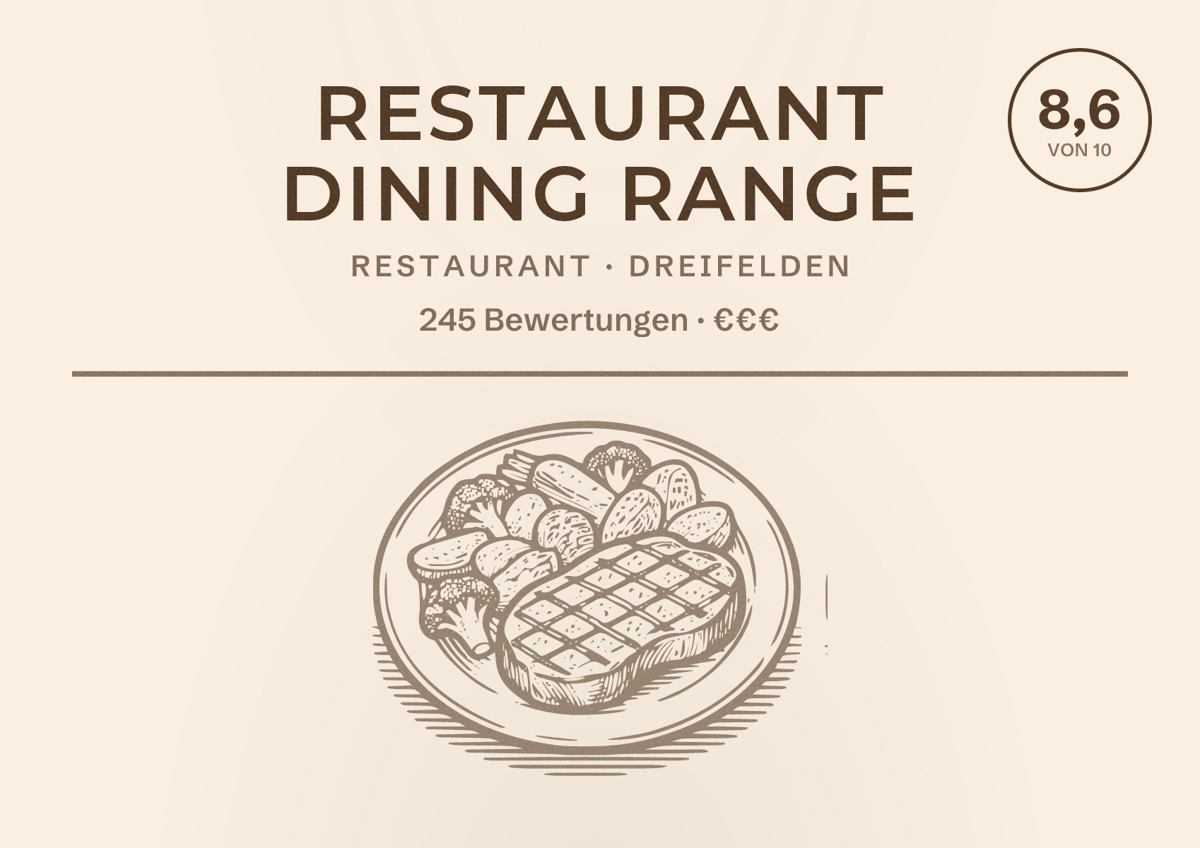 Illustriertes Poster von Restaurant Dining Range, Restaurant in Dreifelden: Bewertung 8,6 von 10 aus 245 Bewertungen, Preisniveau €€€