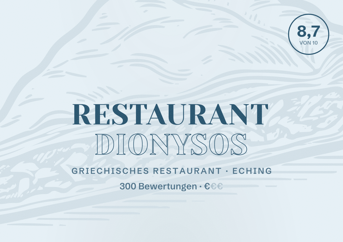 Illustriertes Poster von Restaurant Dionysos, Griechisches Restaurant in Eching: Bewertung 8,7 von 10 aus 300 Bewertungen, Preisniveau €