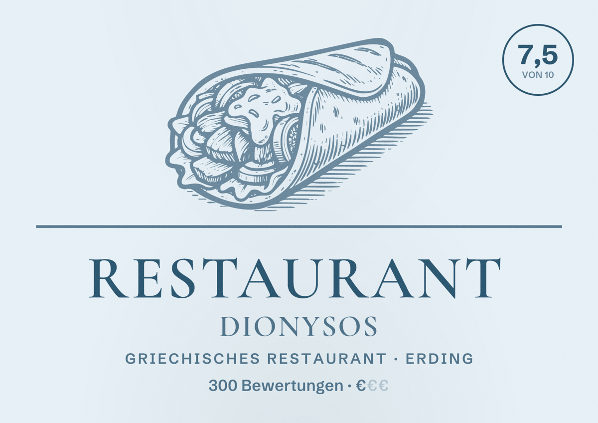 Illustriertes Poster von Restaurant Dionysos, Griechisches Restaurant in Erding: Bewertung 7,5 von 10 aus 300 Bewertungen, Preisniveau €