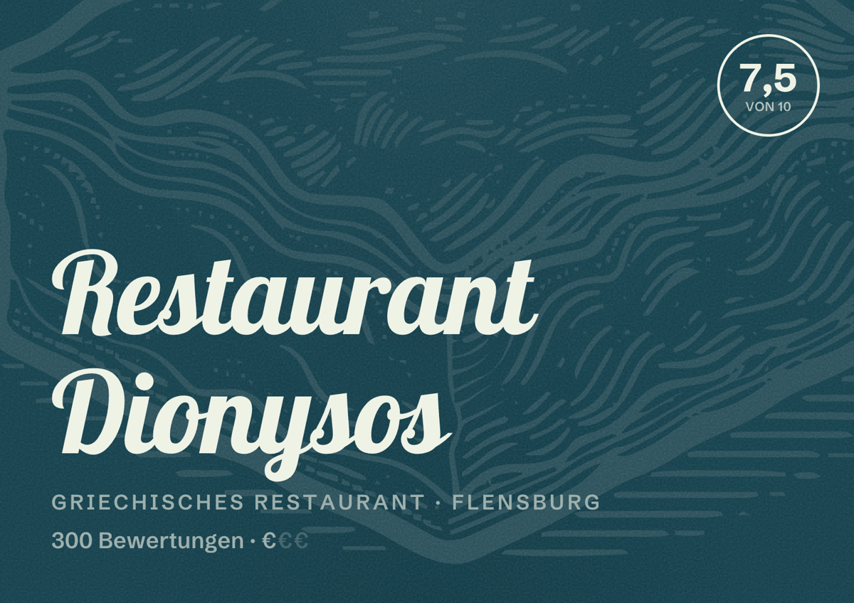 Illustriertes Poster von Restaurant Dionysos, Griechisches Restaurant in Flensburg: Bewertung 7,5 von 10 aus 300 Bewertungen, Preisniveau €