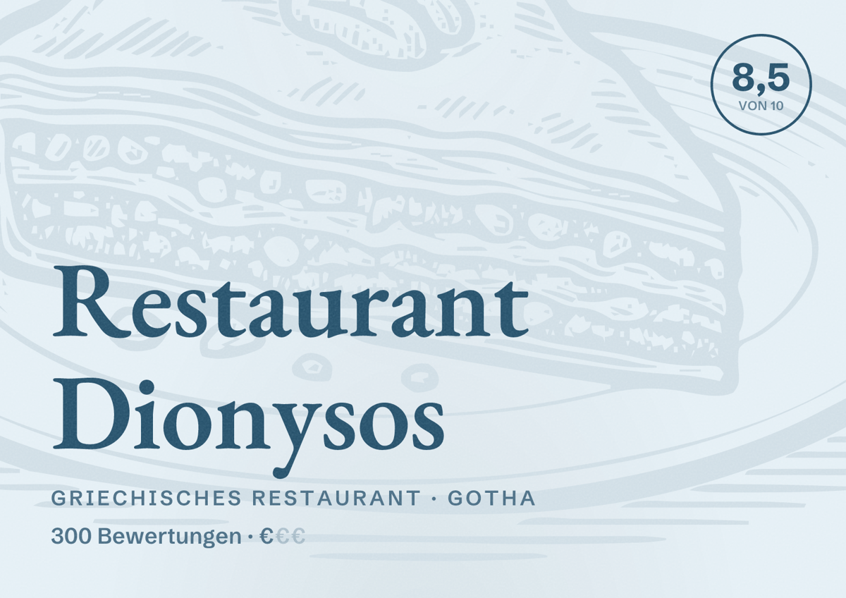 Illustriertes Poster von Restaurant Dionysos, Griechisches Restaurant in Gotha: Bewertung 8,5 von 10 aus 300 Bewertungen, Preisniveau €