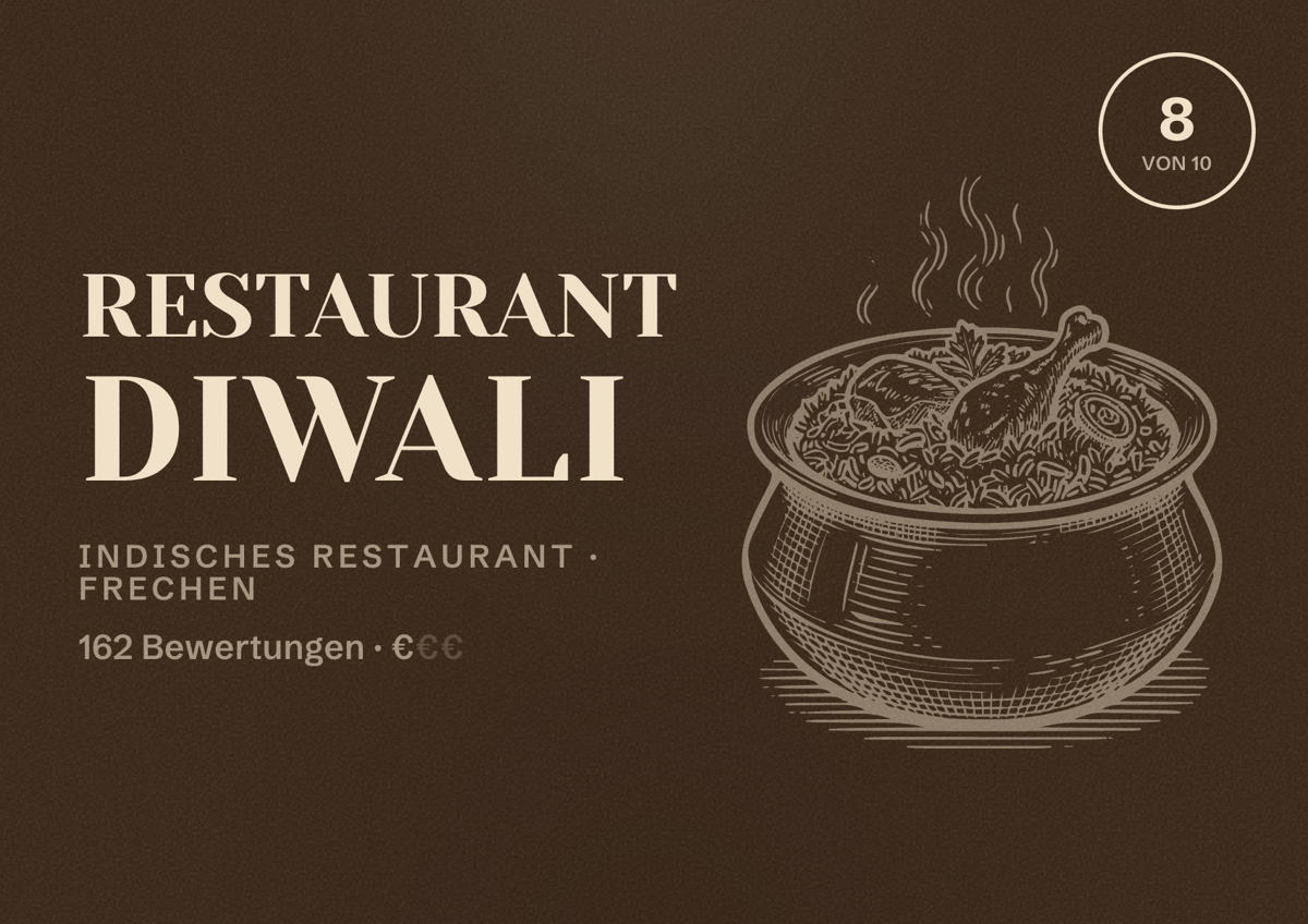 Illustriertes Poster von Restaurant Diwali, Indisches Restaurant in Frechen: Bewertung 8 von 10 aus 162 Bewertungen, Preisniveau €
