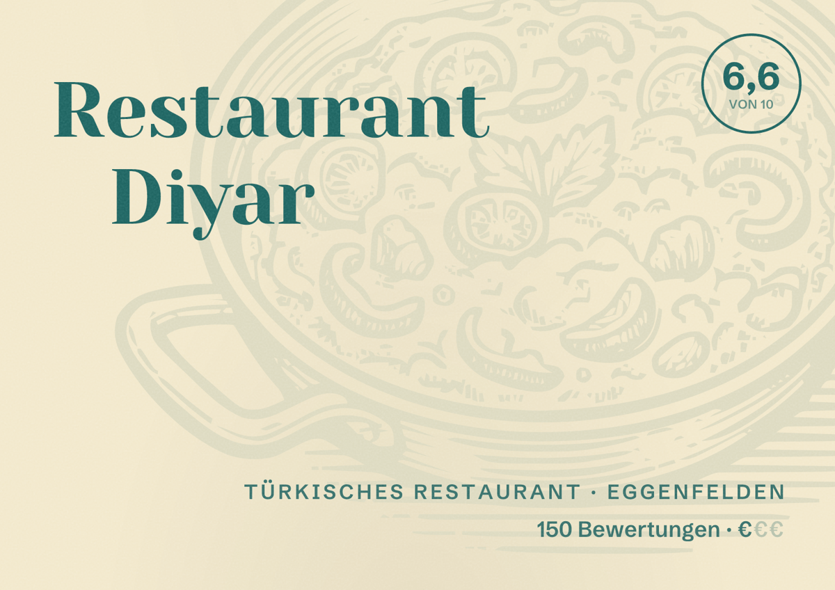 Illustriertes Poster von Restaurant Diyar, Türkisches Restaurant in Eggenfelden: Bewertung 6,6 von 10 aus 150 Bewertungen, Preisniveau €