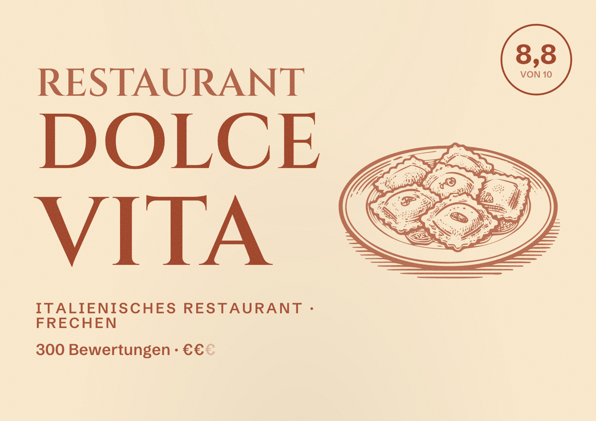 Illustriertes Poster von Restaurant Dolce Vita, Italienisches Restaurant in Frechen: Bewertung 8,8 von 10 aus 300 Bewertungen, Preisniveau €€