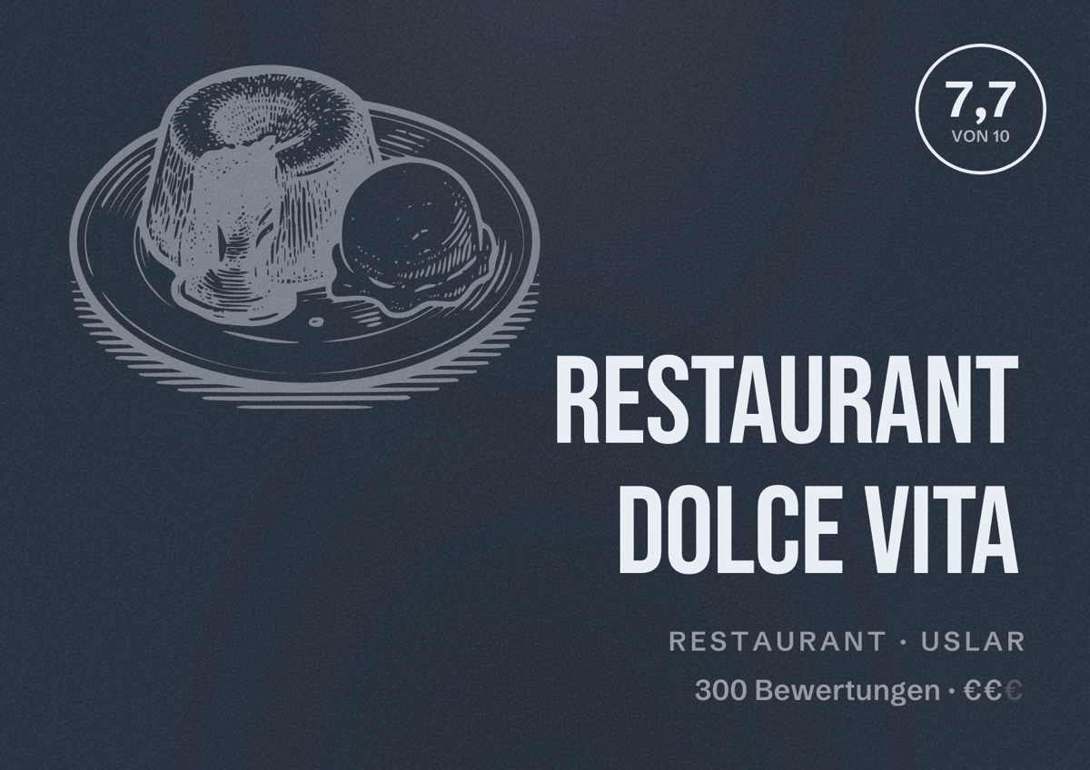 Illustriertes Poster von Restaurant Dolce Vita, Restaurant in Uslar: Bewertung 7,7 von 10 aus 300 Bewertungen, Preisniveau €€