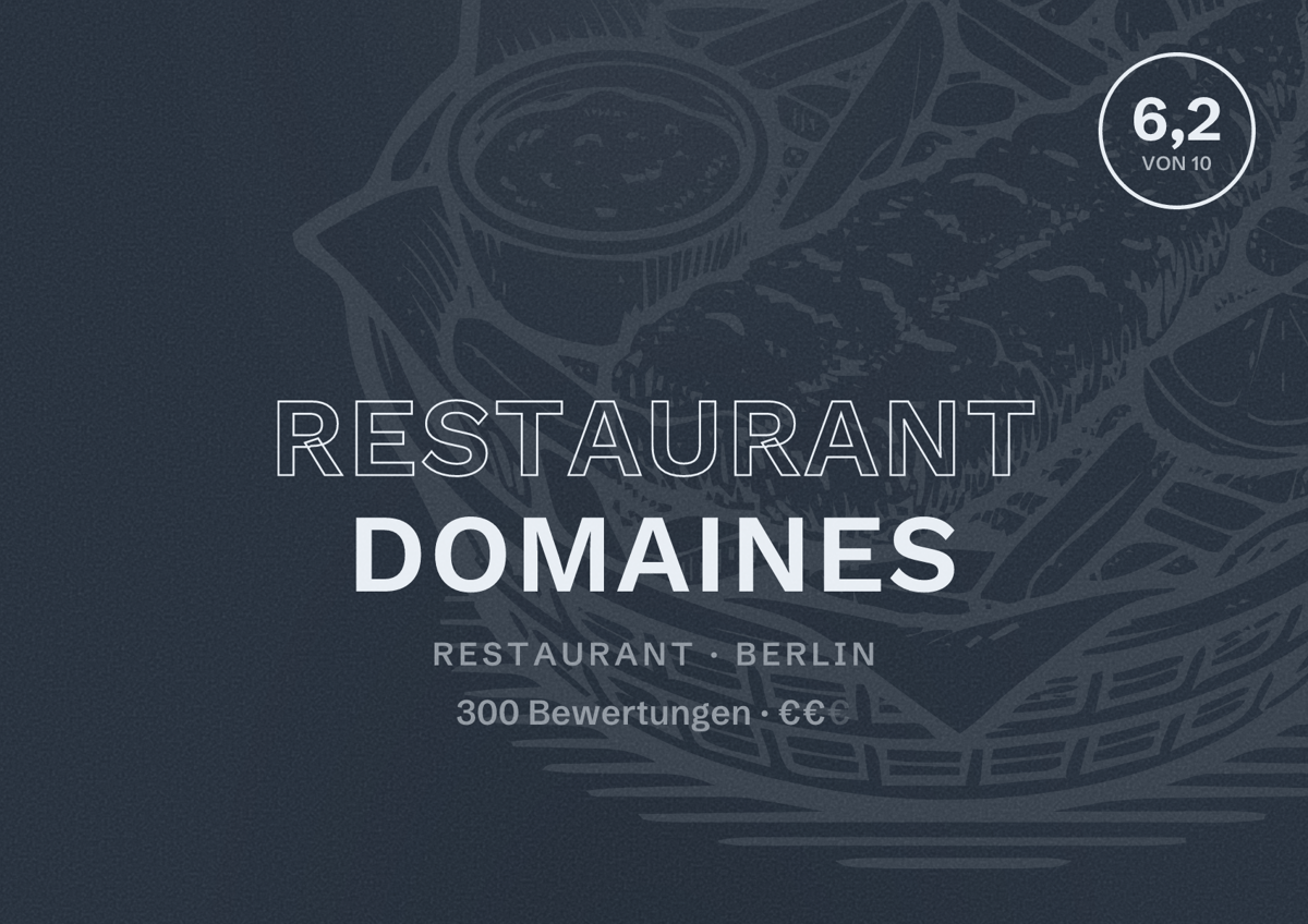 Illustriertes Poster von Restaurant Domaines, Restaurant in Berlin: Bewertung 6,2 von 10 aus 300 Bewertungen, Preisniveau €€
