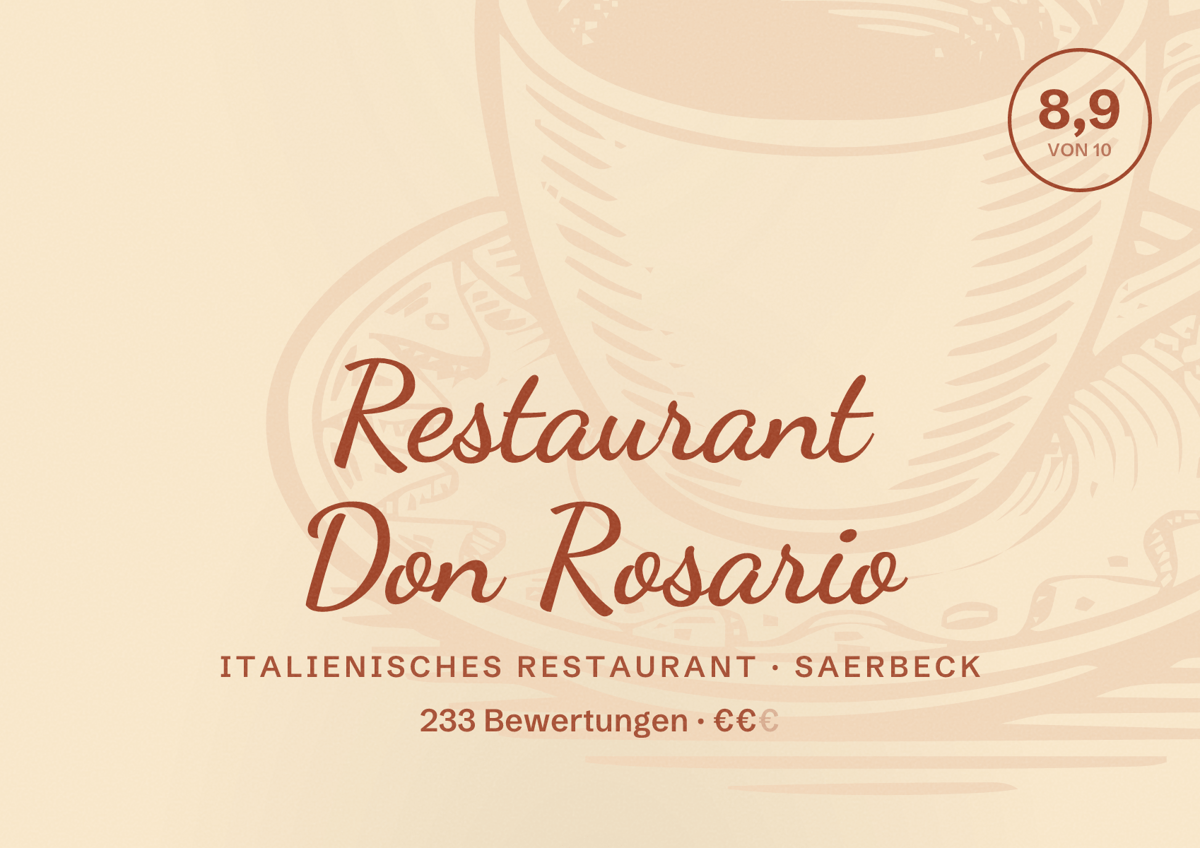 Illustriertes Poster von Restaurant Don Rosario, Italienisches Restaurant in Saerbeck: Bewertung 8,9 von 10 aus 233 Bewertungen, Preisniveau €€