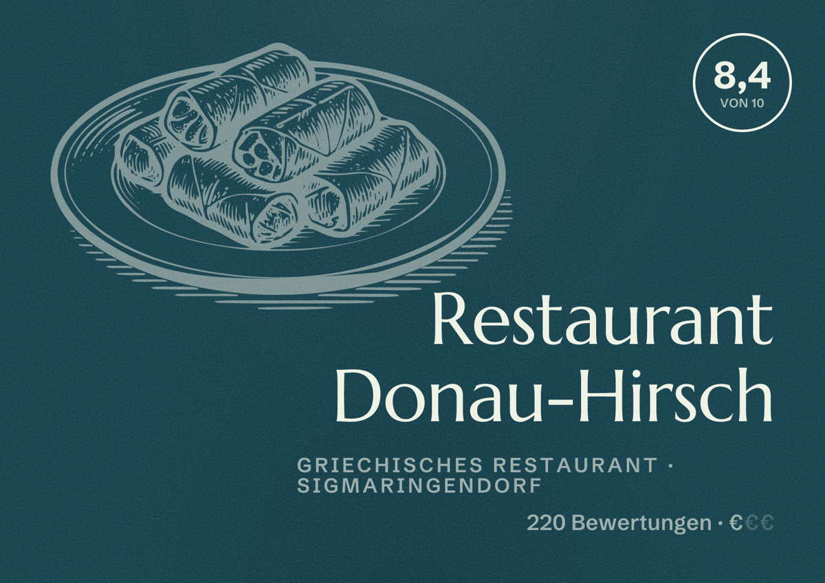 Illustriertes Poster von Restaurant Donau-Hirsch, Griechisches Restaurant in Sigmaringendorf: Bewertung 8,4 von 10 aus 220 Bewertungen, Preisniveau €