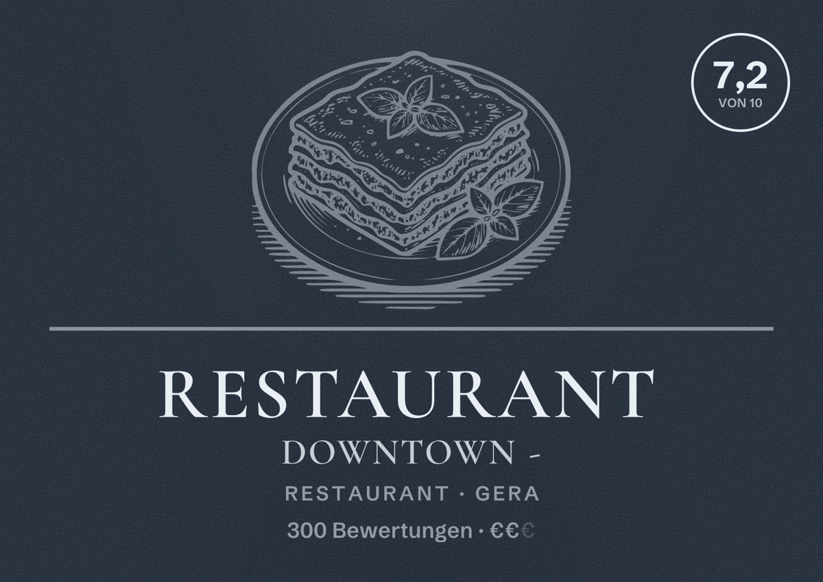 Illustriertes Poster von Restaurant Downtown -, Restaurant in Gera: Bewertung 7,2 von 10 aus 300 Bewertungen, Preisniveau €€