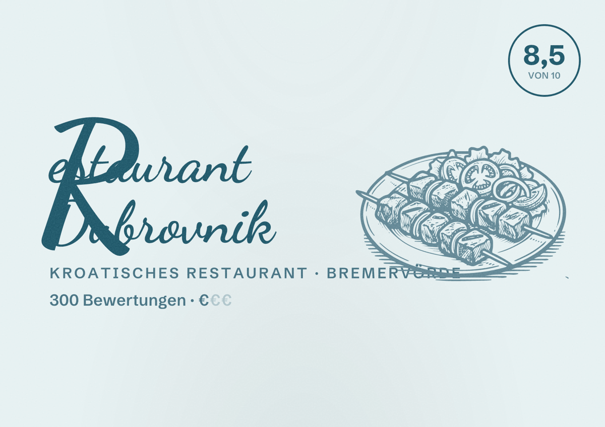 Illustriertes Poster von Restaurant Dubrovnik, Kroatisches Restaurant in Bremervörde: Bewertung 8,5 von 10 aus 300 Bewertungen, Preisniveau €