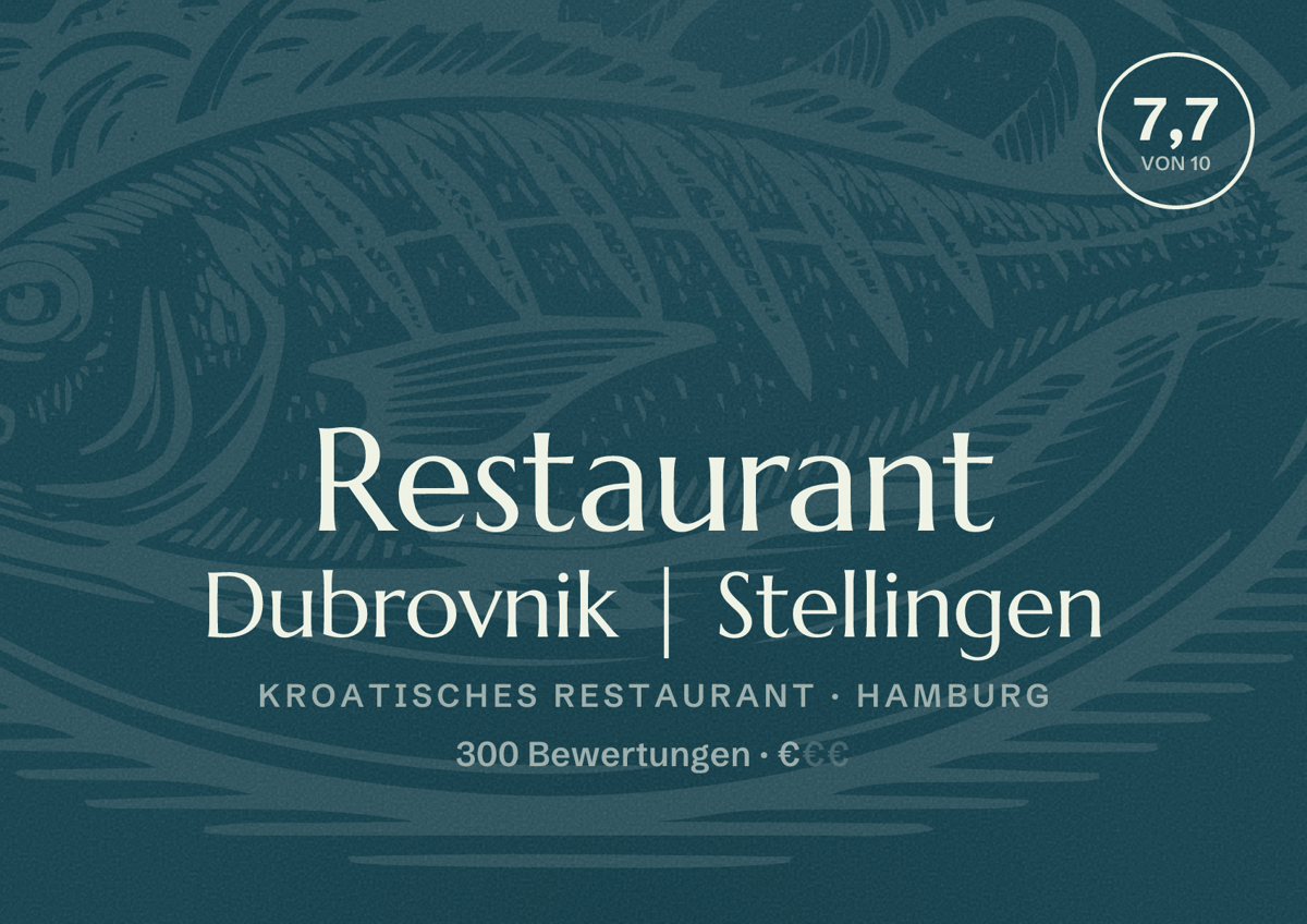 Illustriertes Poster von Restaurant Dubrovnik | Stellingen, Kroatisches Restaurant in Hamburg: Bewertung 7,7 von 10 aus 300 Bewertungen, Preisniveau €