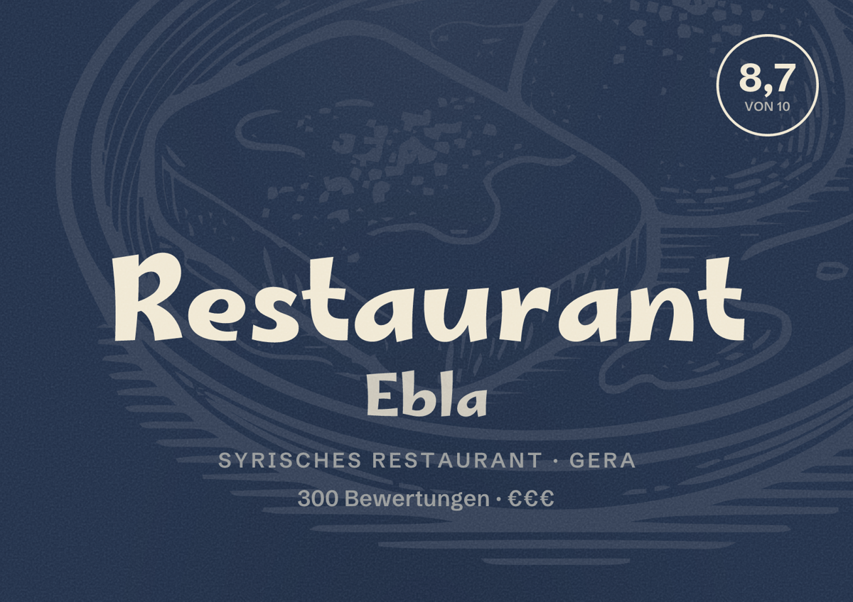 Illustriertes Poster von Restaurant Ebla, Syrisches Restaurant in Gera: Bewertung 8,7 von 10 aus 300 Bewertungen, Preisniveau €€€