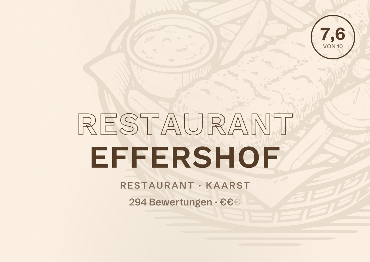 Illustriertes Poster von Restaurant Effershof, Restaurant in Kaarst: Bewertung 7,6 von 10 aus 294 Bewertungen, Preisniveau €€