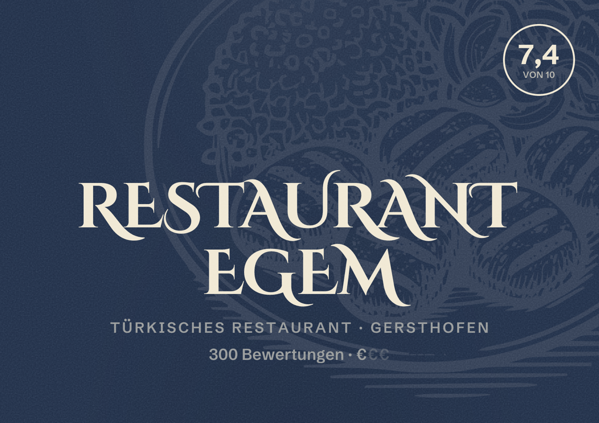 Illustriertes Poster von Restaurant Egem, Türkisches Restaurant in Gersthofen: Bewertung 7,4 von 10 aus 300 Bewertungen, Preisniveau €