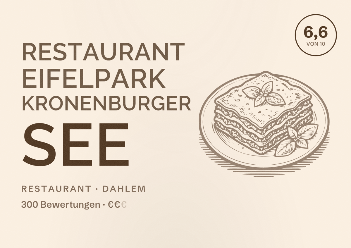 Illustriertes Poster von Restaurant Eifelpark Kronenburger See, Restaurant in Dahlem: Bewertung 6,6 von 10 aus 300 Bewertungen, Preisniveau €€