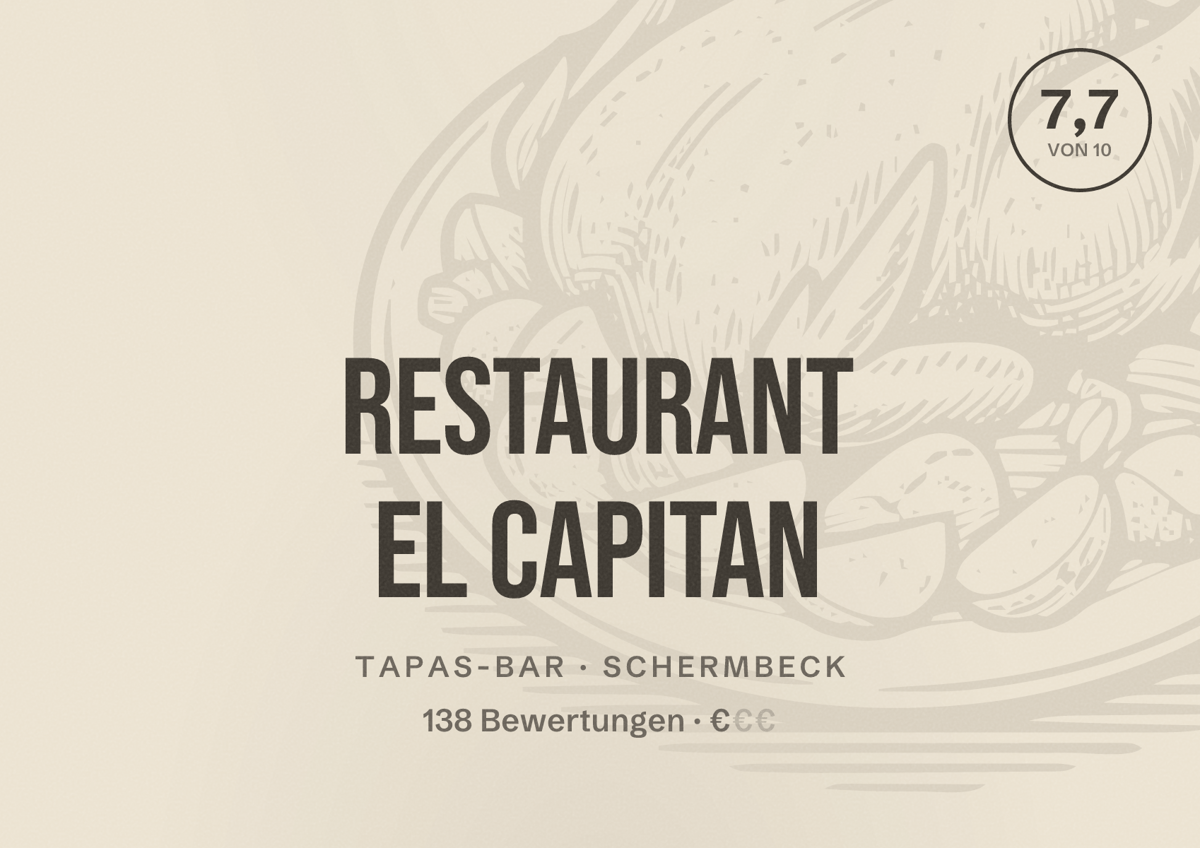 Illustriertes Poster von Restaurant El Capitan, Tapas-Bar in Schermbeck: Bewertung 7,7 von 10 aus 138 Bewertungen, Preisniveau €