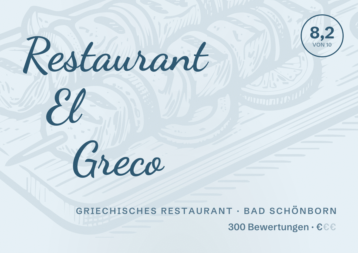 Illustriertes Poster von Restaurant El Greco, Griechisches Restaurant in Bad Schönborn: Bewertung 8,2 von 10 aus 300 Bewertungen, Preisniveau €