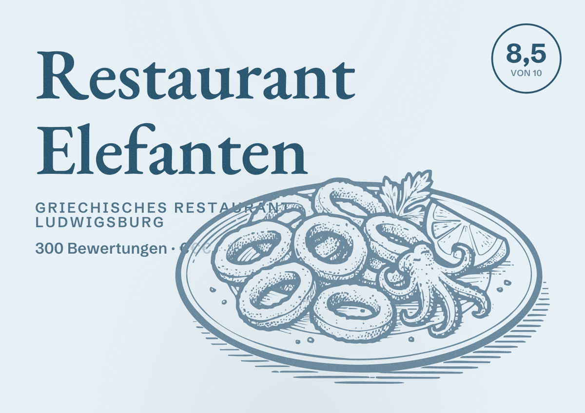 Illustriertes Poster von Restaurant Elefanten, Griechisches Restaurant in Ludwigsburg: Bewertung 8,5 von 10 aus 300 Bewertungen, Preisniveau €
