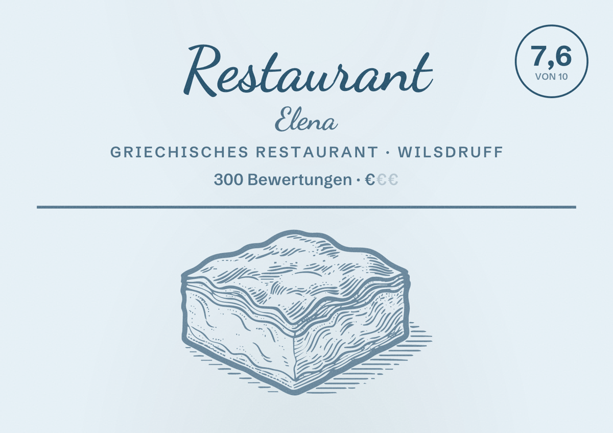 Illustriertes Poster von Restaurant Elena, Griechisches Restaurant in Wilsdruff: Bewertung 7,6 von 10 aus 300 Bewertungen, Preisniveau €