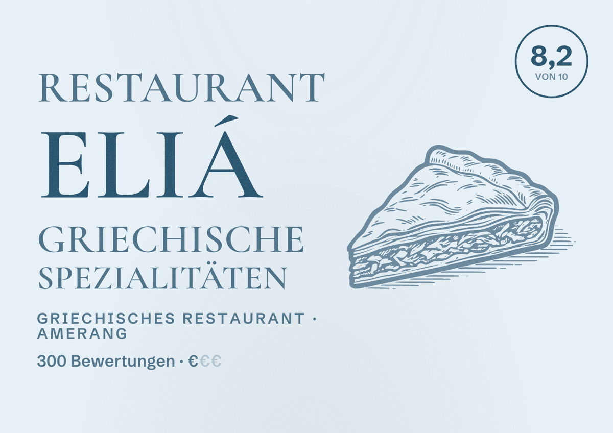 Illustriertes Poster von Restaurant Eliá Griechische Spezialitäten, Griechisches Restaurant in Amerang: Bewertung 8,2 von 10 aus 300 Bewertungen, Preisniveau €