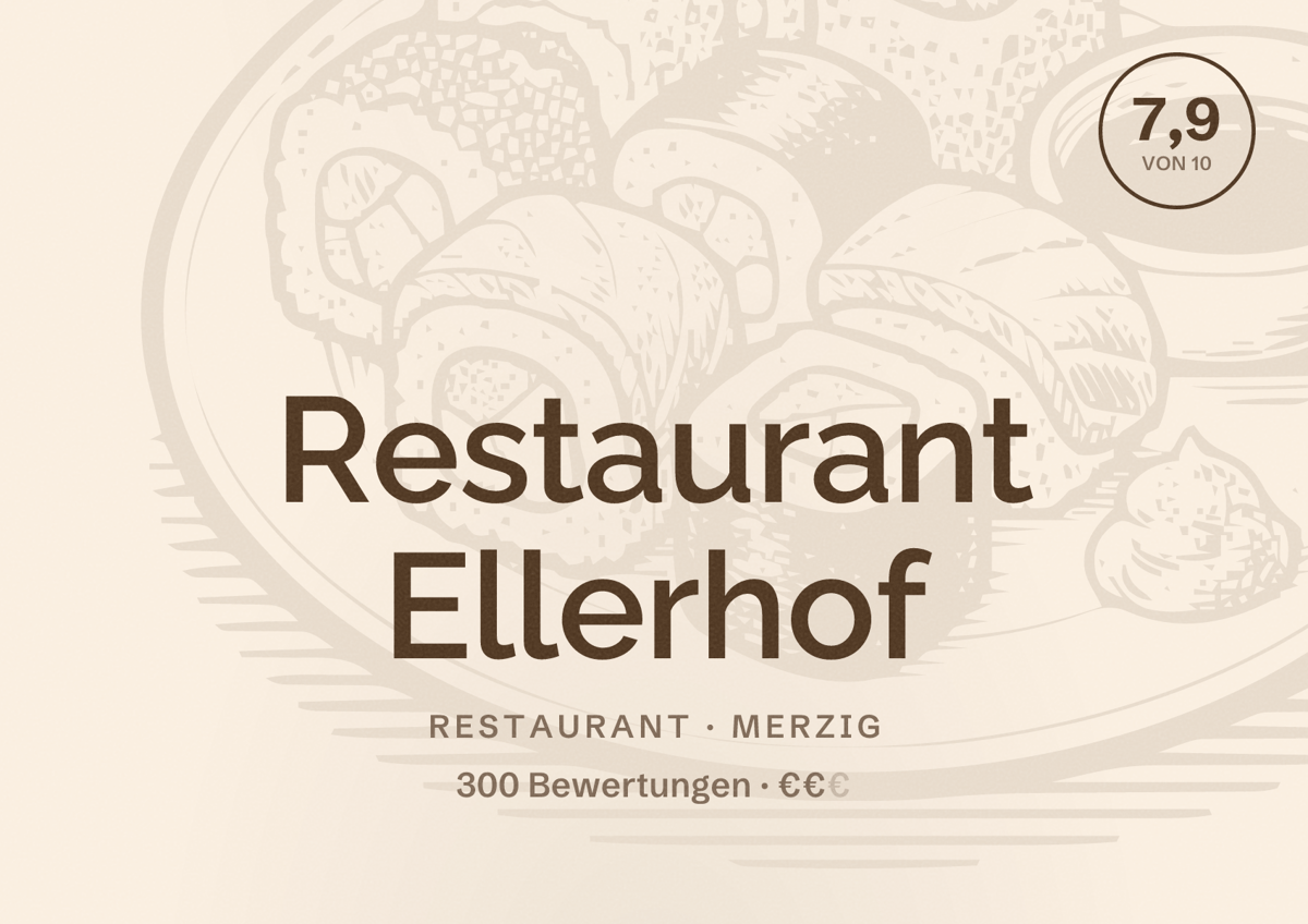 Illustriertes Poster von Restaurant Ellerhof, Restaurant in Merzig: Bewertung 7,9 von 10 aus 300 Bewertungen, Preisniveau €€