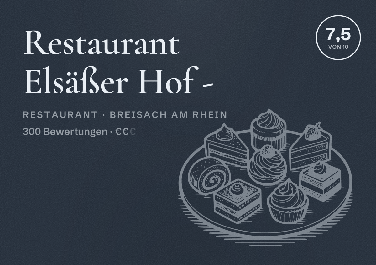 Illustriertes Poster von Restaurant Elsäßer Hof -, Restaurant in Breisach am Rhein: Bewertung 7,5 von 10 aus 300 Bewertungen, Preisniveau €€