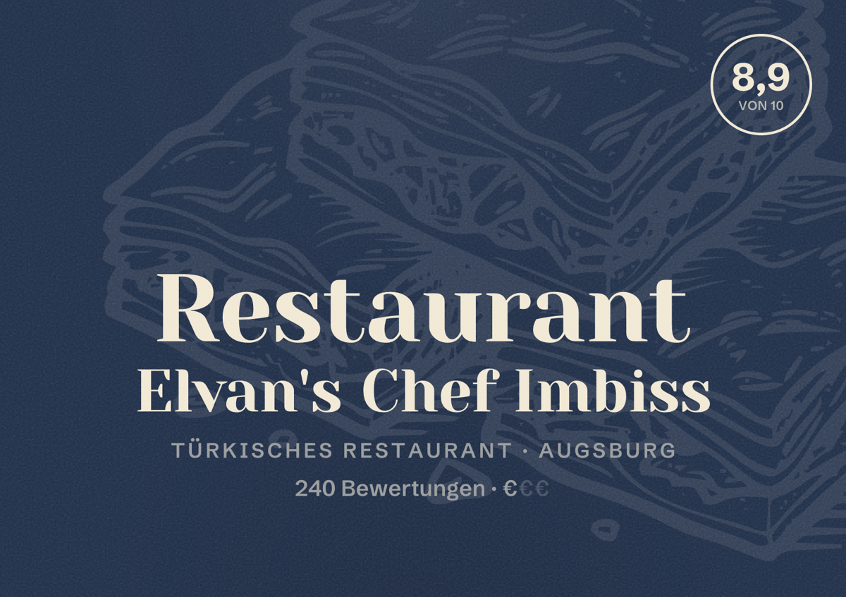 Illustriertes Poster von Restaurant Elvan's Chef Imbiss, Türkisches Restaurant in Augsburg: Bewertung 8,9 von 10 aus 240 Bewertungen, Preisniveau €