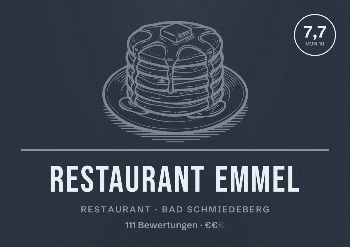 Illustriertes Poster von Restaurant Emmel, Restaurant in Bad Schmiedeberg: Bewertung 7,7 von 10 aus 111 Bewertungen, Preisniveau €€