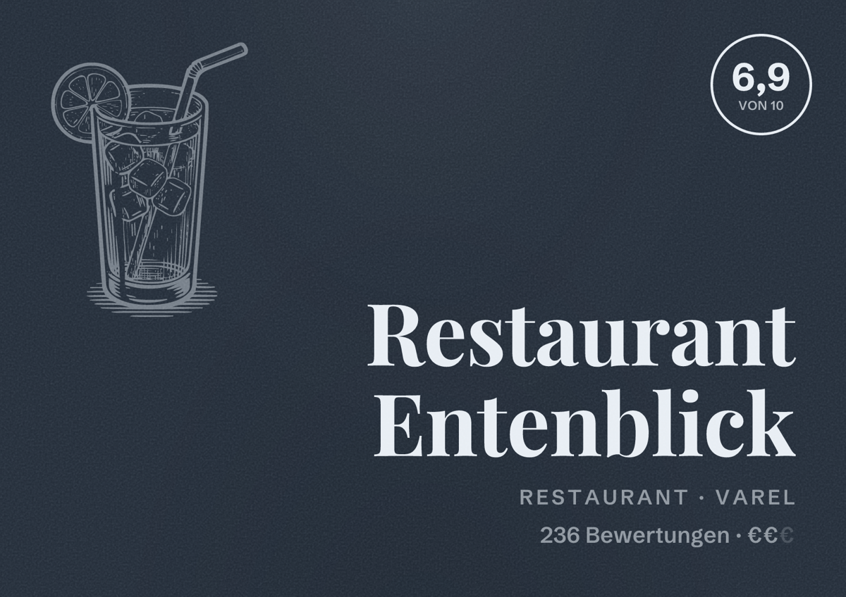 Illustriertes Poster von Restaurant Entenblick, Restaurant in Varel: Bewertung 6,9 von 10 aus 236 Bewertungen, Preisniveau €€