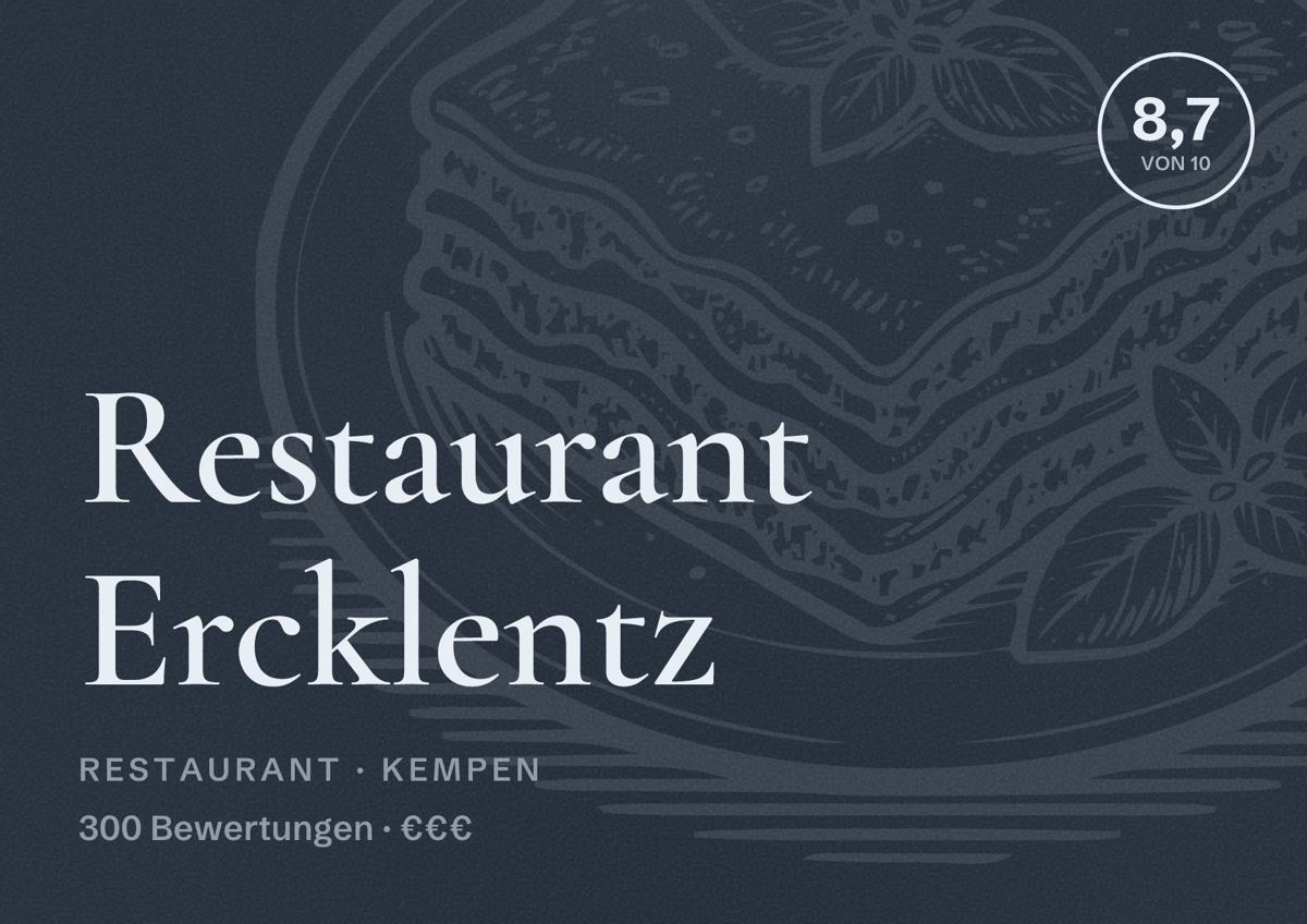 Illustriertes Poster von Restaurant Ercklentz, Restaurant in Kempen: Bewertung 8,7 von 10 aus 300 Bewertungen, Preisniveau €€€