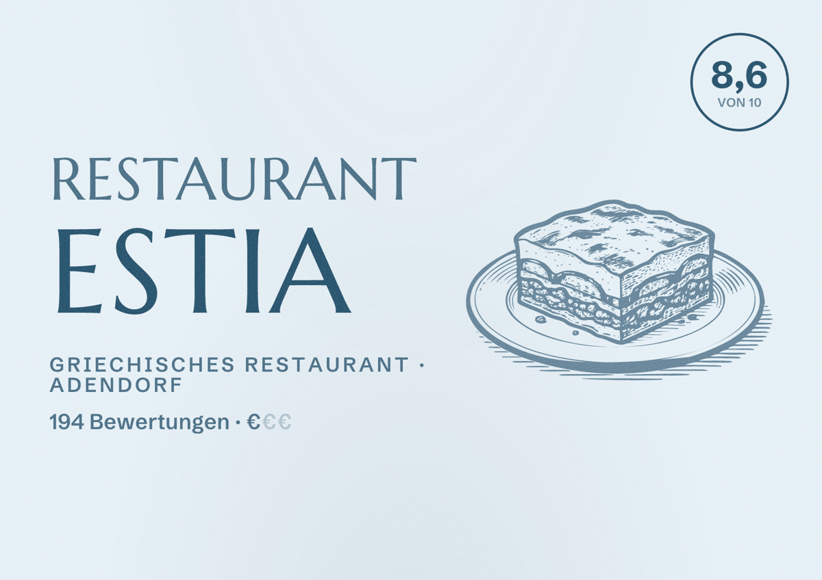 Illustriertes Poster von Restaurant Estia, Griechisches Restaurant in Adendorf: Bewertung 8,6 von 10 aus 194 Bewertungen, Preisniveau €