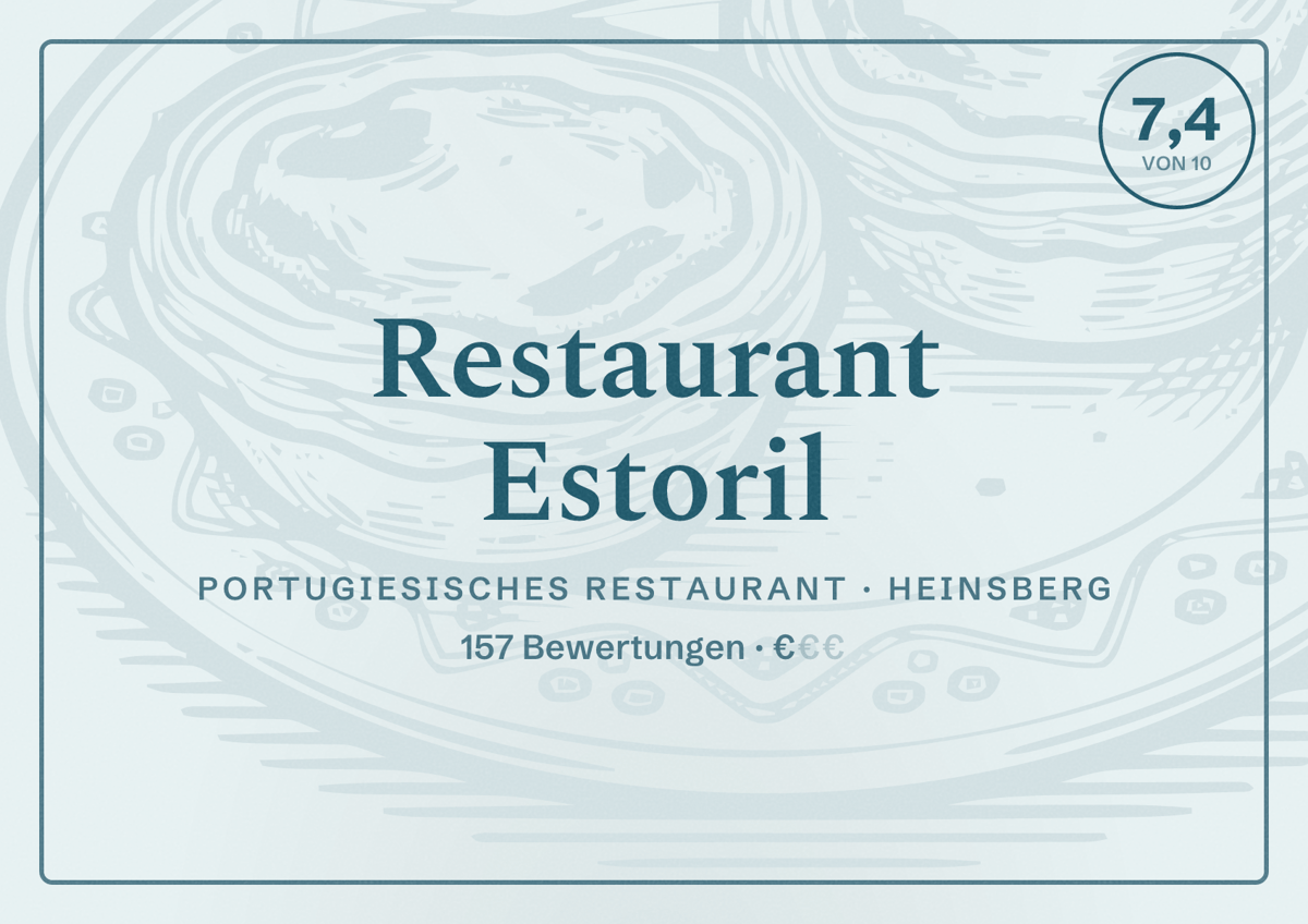 Illustriertes Poster von Restaurant Estoril, Portugiesisches Restaurant in Heinsberg: Bewertung 7,4 von 10 aus 157 Bewertungen, Preisniveau €