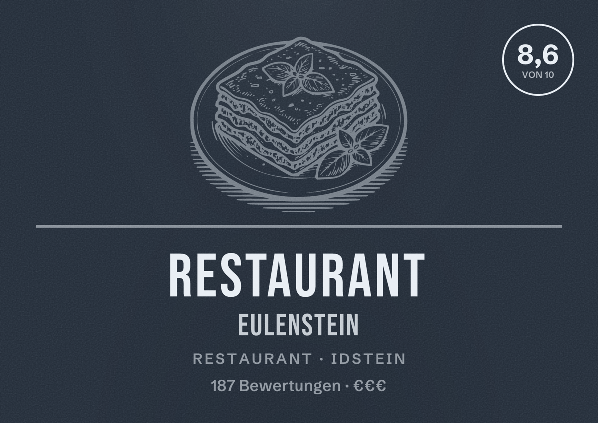 Illustriertes Poster von Restaurant Eulenstein, Restaurant in Idstein: Bewertung 8,6 von 10 aus 187 Bewertungen, Preisniveau €€€