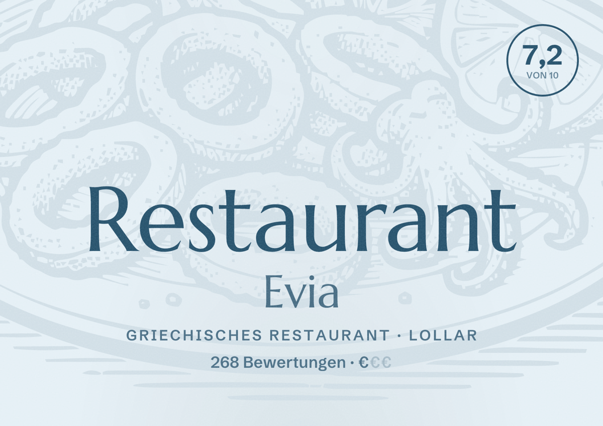 Illustriertes Poster von Restaurant Evia, Griechisches Restaurant in Lollar: Bewertung 7,2 von 10 aus 268 Bewertungen, Preisniveau €