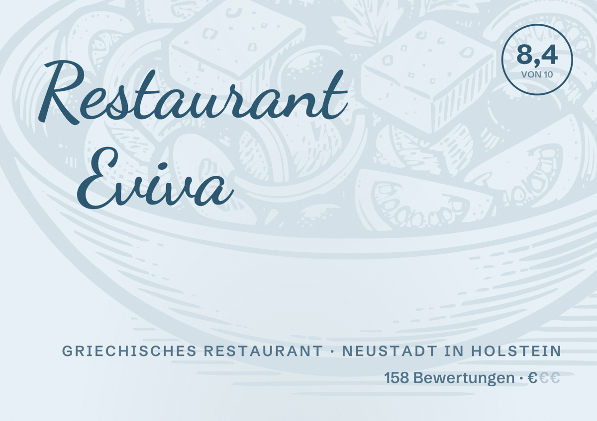 Illustriertes Poster von Restaurant Eviva, Griechisches Restaurant in Neustadt in Holstein: Bewertung 8,4 von 10 aus 158 Bewertungen, Preisniveau €