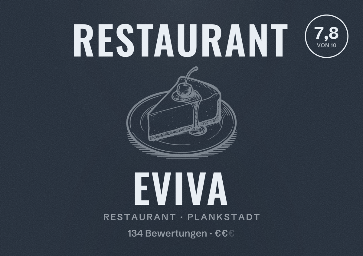 Illustriertes Poster von Restaurant Eviva, Restaurant in Plankstadt: Bewertung 7,8 von 10 aus 134 Bewertungen, Preisniveau €€