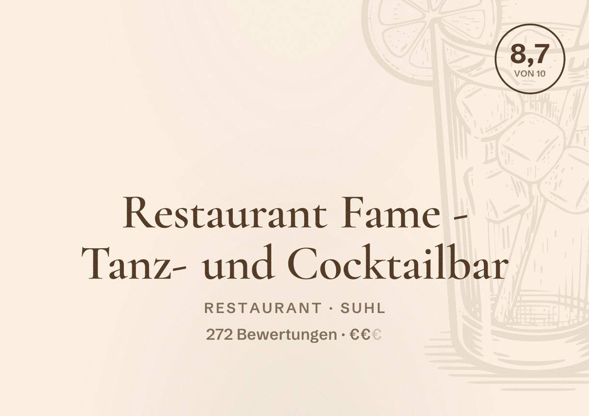 Illustriertes Poster von Restaurant Fame - Tanz- und Cocktailbar, Restaurant in Suhl: Bewertung 8,7 von 10 aus 272 Bewertungen, Preisniveau €€