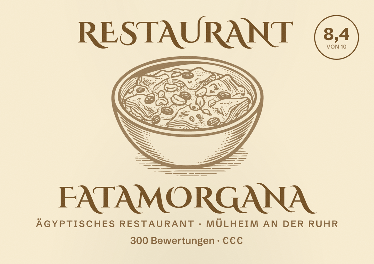 Illustriertes Poster von Restaurant Fatamorgana, Ägyptisches Restaurant in Mülheim an der Ruhr: Bewertung 8,4 von 10 aus 300 Bewertungen, Preisniveau €€€