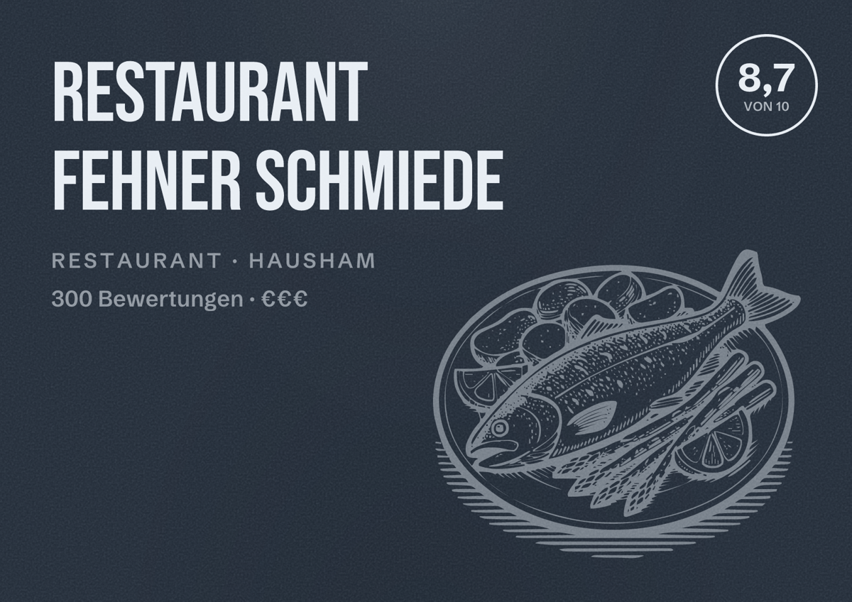 Illustriertes Poster von Restaurant Fehner Schmiede, Restaurant in Hausham: Bewertung 8,7 von 10 aus 300 Bewertungen, Preisniveau €€€