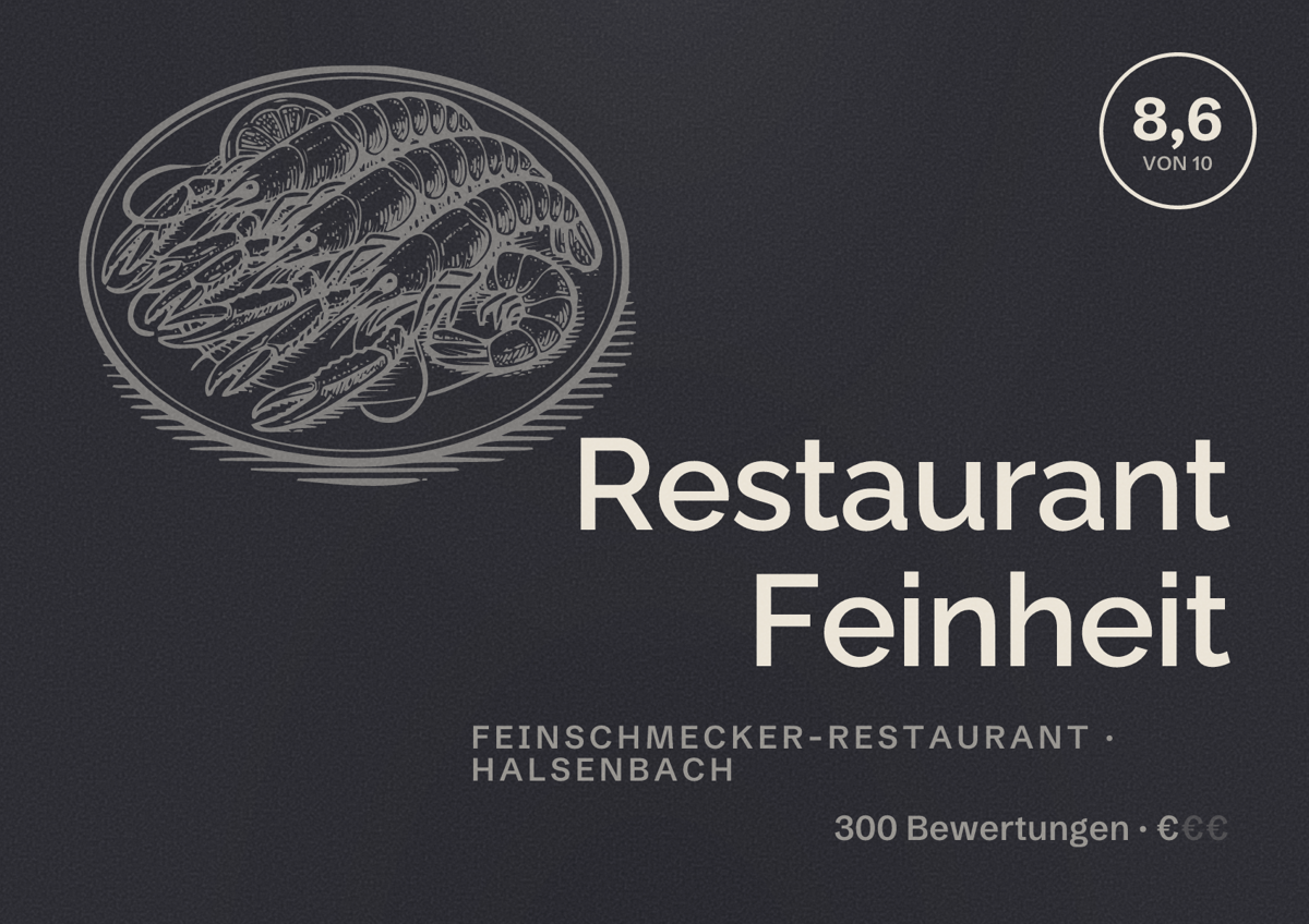 Illustriertes Poster von Restaurant Feinheit, Feinschmecker-Restaurant in Halsenbach: Bewertung 8,6 von 10 aus 300 Bewertungen, Preisniveau €