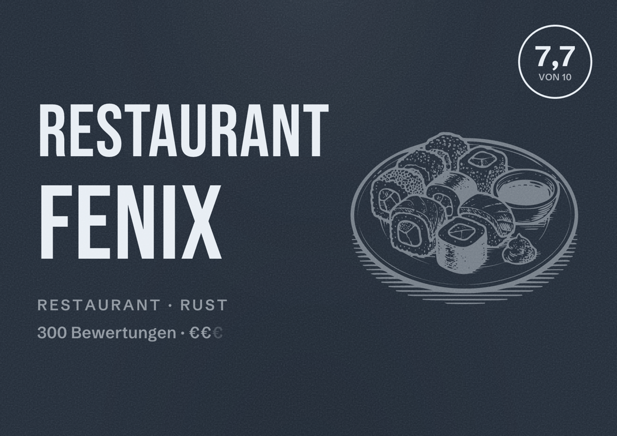 Illustriertes Poster von Restaurant FENIX, Restaurant in Rust: Bewertung 7,7 von 10 aus 300 Bewertungen, Preisniveau €€