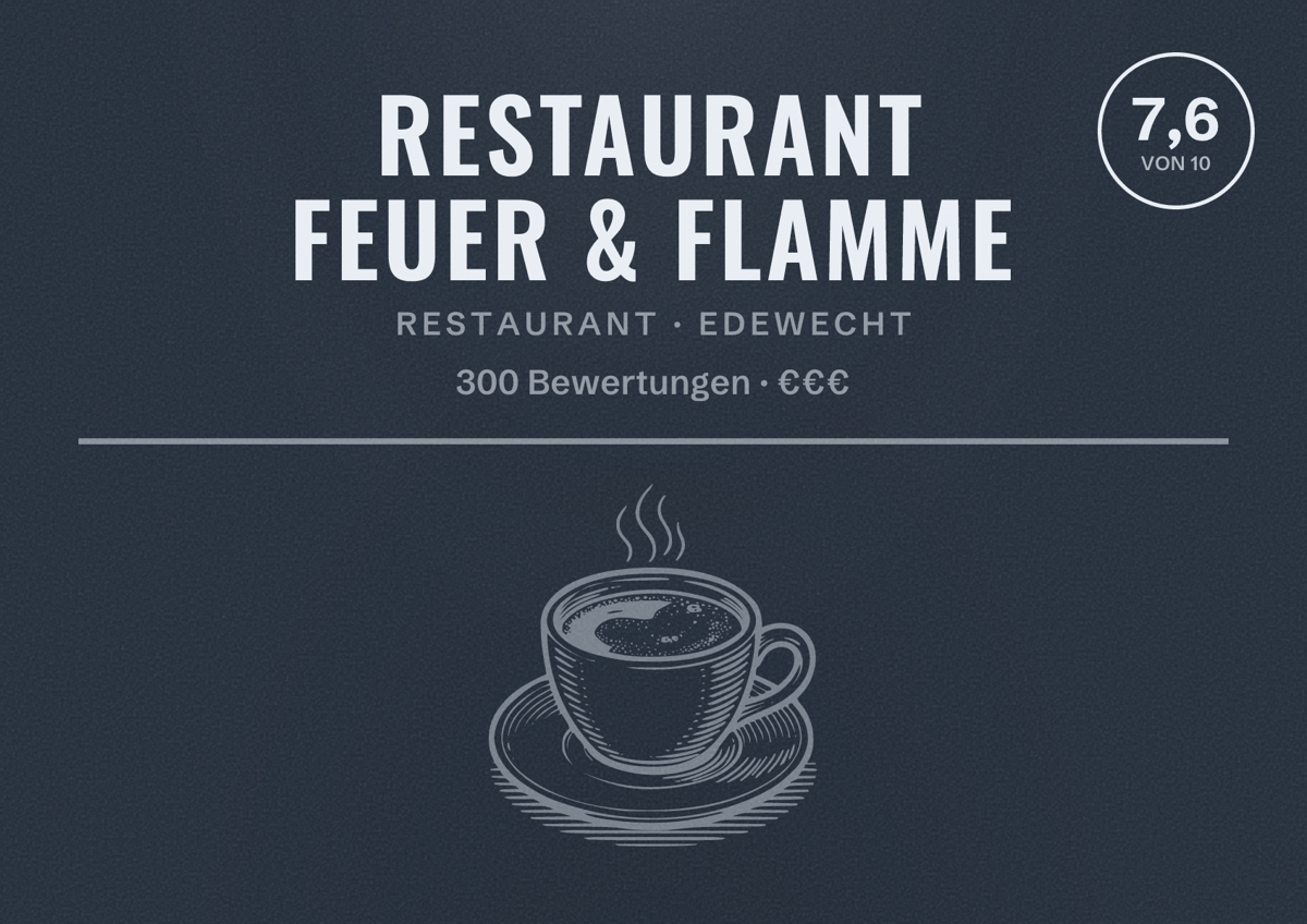 Illustriertes Poster von Restaurant Feuer & Flamme, Restaurant in Edewecht: Bewertung 7,6 von 10 aus 300 Bewertungen, Preisniveau €€€