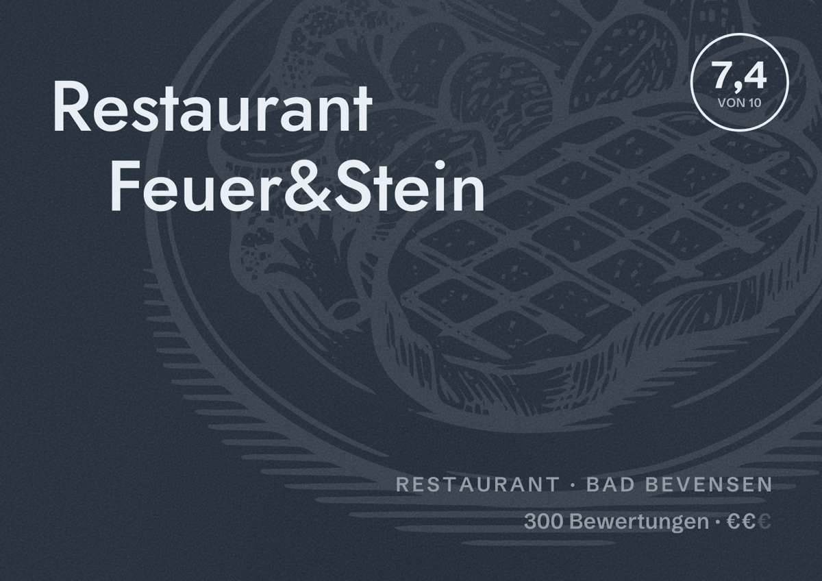 Illustriertes Poster von Restaurant Feuer&Stein, Restaurant in Bad Bevensen: Bewertung 7,4 von 10 aus 300 Bewertungen, Preisniveau €€