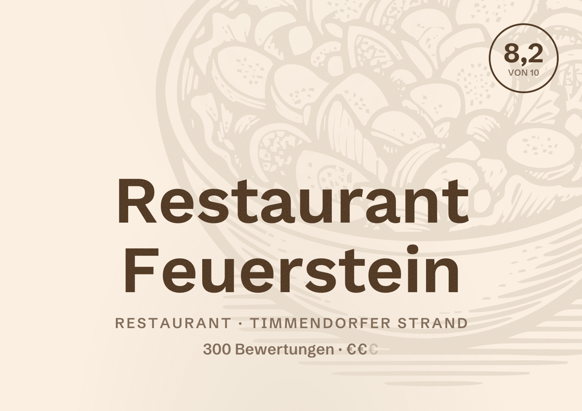 Illustriertes Poster von Restaurant Feuerstein, Restaurant in Timmendorfer Strand: Bewertung 8,2 von 10 aus 300 Bewertungen, Preisniveau €€